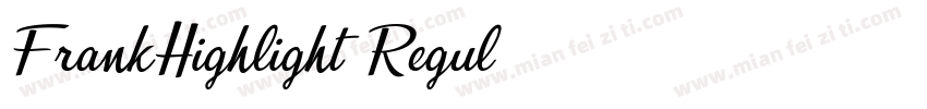 FrankHighlight Regul字体转换